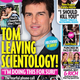 Illustration for article titled This Week In Tabloids: Tom Cruise Is Leaving Scientology, Xenu Is Mad